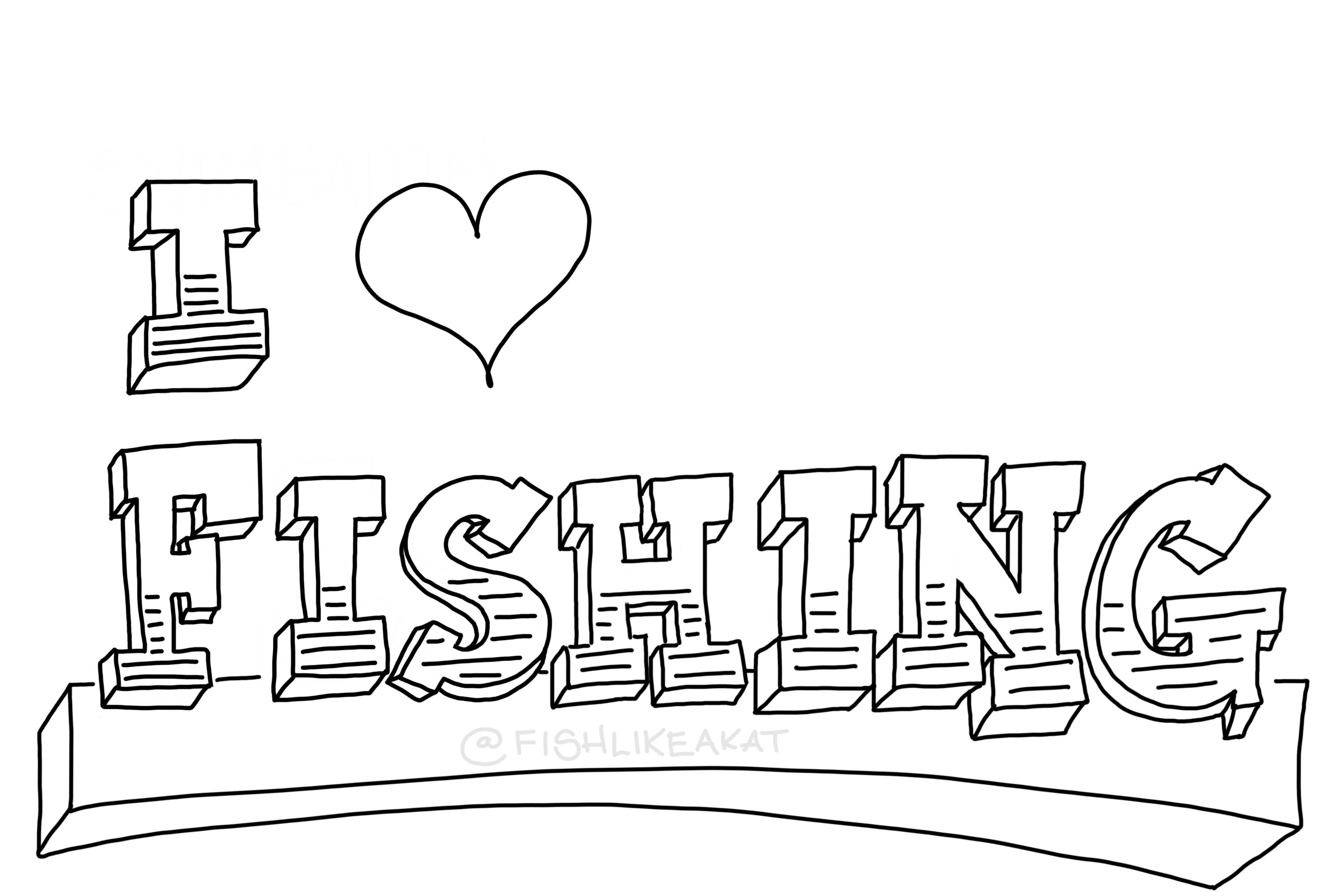 Coloring page with text: I heart fishing
